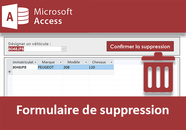 Créer un formulaire Access pour supprimer des données obsolètes dans une table