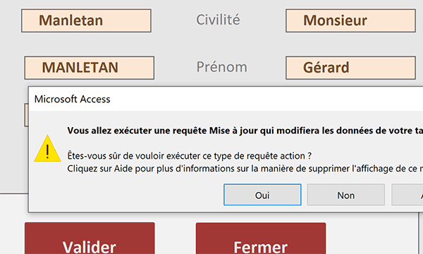 Avertissement sous forme de message d-alerte sur exécution du formulaire Access de mise à jour des données