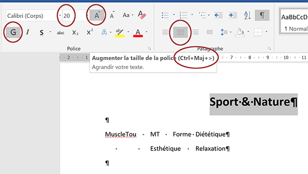 Augmenter la taille des caractères par raccourci clavier Word