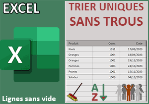 Extraire les lignes uniques sans trous avec Excel